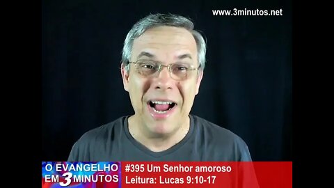 #395 Um Senhor amoroso