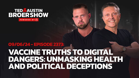 09/06/24 Vaccine Truths to Digital Dangers: Unmasking Health and Political Deceptions