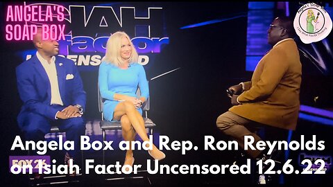 Angela Box and Rep. Ron Reynolds on Isiah Factor Uncensored 12.6.22 -- Georgia Runoff Debate