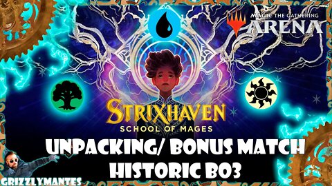 Magic Arena - STRIXHAVEN UNPACKING! And bonus Historic Bant PT Match!