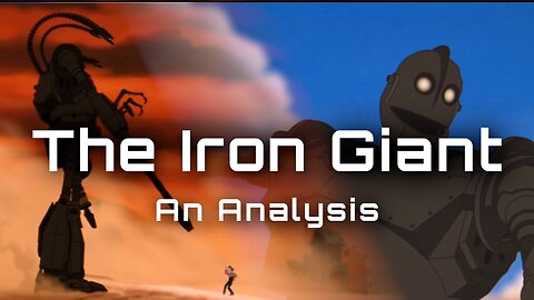 The Iron Giant: An Analysis