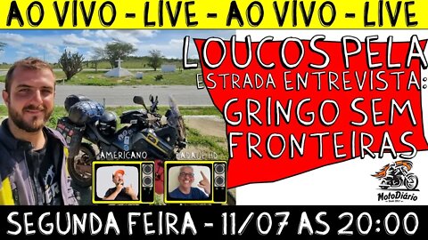 Gringo Sem Fronteiras AO VIVO inaugurando o quadro - LOUCOS PELA ESTRADA