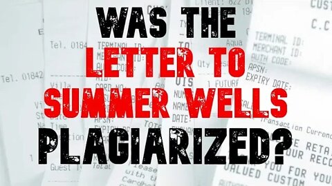 Did The LAB Plagiarize the "Letter to Summer"?