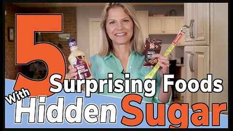 5 Surprising Foods with Hidden Sugar