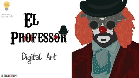 El Professor Clown | La casa de Papel | Money Heist | Digital Art