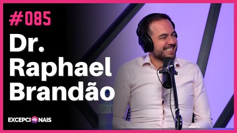 Raphael Brandão - Desafiando Estatísticas: Médico, Harvard Medical School e Empreendedor