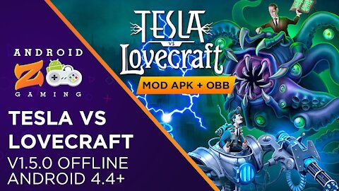 Tesla vs Lovecraft - Android Gameplay (OFFLINE) 107MB+