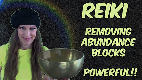 Reiki l Removing Abundance + Financial Blocks l Crystals + LL Activation l Affirms