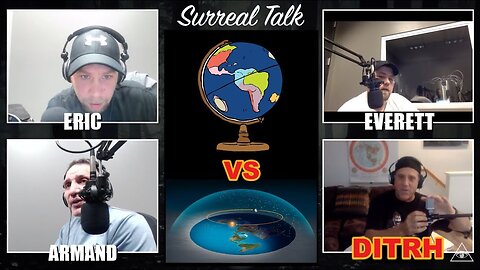 [Surreal Talk] Three globe believers walk into a hangout with DITRH. [Mar 22, 2019]