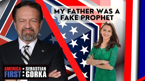 My father was a fake prophet. Carrie Sheffield with Sebastian Gorka on AMERICA First