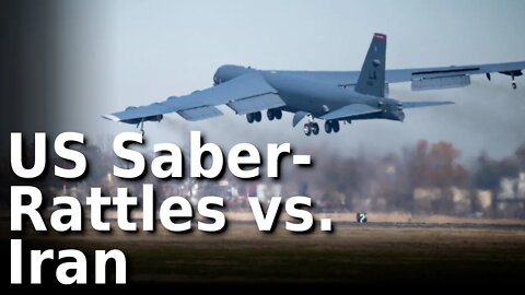 US Saber-Rattling vs. Iran