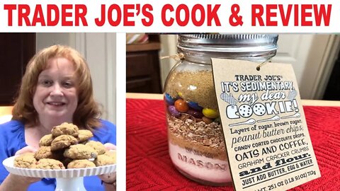 TRADER JOE'S COOK & REVIEW MASON JAR COOKIE MIX SEDIMENTARY