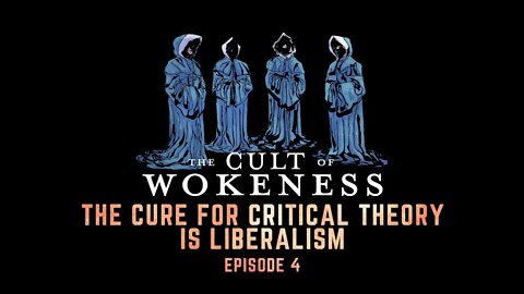 The Cure for Critical Theory is Liberalism