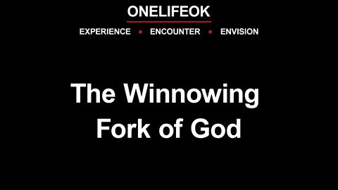 The Winnowing Fork of God - Sun 10/09/22