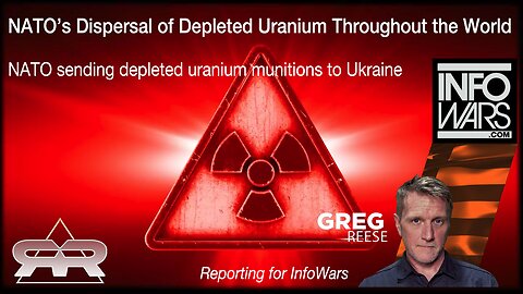 NATO’s Dispersal of Depleted Uranium Throughout the World