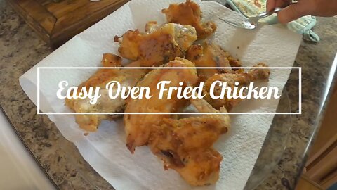 Easy Oven Fried Chicken