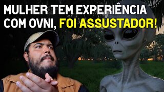 Mulher tem experiência com nave alienígena na floresta