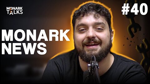 COMENTANDO NOTÍCIAS - Monark News #40