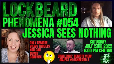 LOCKBEARD PHENOMENA #054. Jessica Sees Nothing