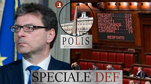 Speciale Polis - DEF: il Governo trema alla Camera