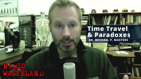 Time Travel and Paradoxes | Dr. Michael P. Masters