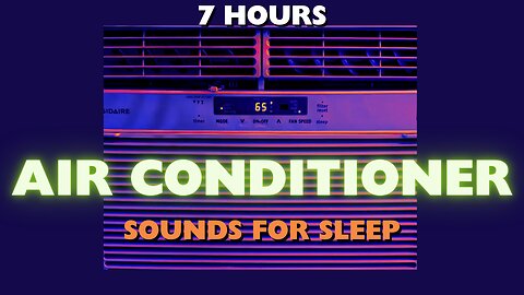 Air Conditioner 7 HOURS- Fades to Black after 3 Hours / Relaxing Ambient Sound / ASMR