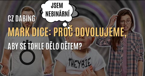 Mark Dice: Proč dovolujeme, aby se tohle dělo dětem? (CZ DABING)