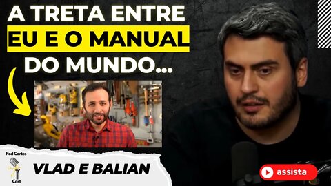 TRETA ENTRE VLAD E O MANUAL DO MUNDO - VLAD E BALIAN [+ BAPTISTA] - Flow #80