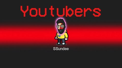 ⚪️ SSundee | YOUTUBER Imposter Role in Among Us