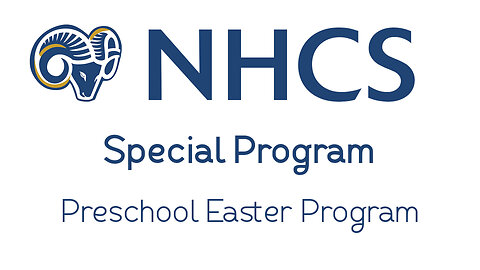 NHCS Preschool Easter Program; 3/31/2023