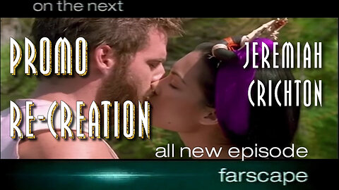 Farscape - 1x14 - Jeremiah Crichton - Sci-Fi Channel Promo Re-Creation