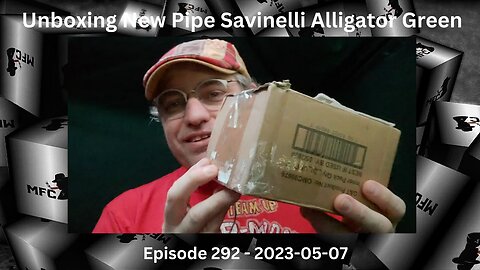 Unboxing New Pipe Savinelli Alligator Green / Episode 292 / 2023-05-07