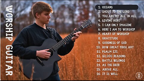 Instrumental Acoustic Worship and Hymns | Fingerstyle Guitar Collection