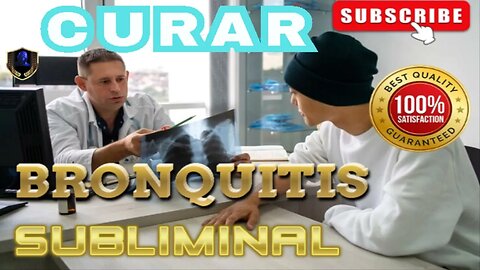 Sanar Bronquitis Subliminal 2023