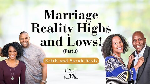 The Davis's Interview (Part 1) - Marriage Reality Highs and Lows!