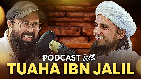 Podcast With Tuaha Ibn Jalil | Mufti Tariq Masood Speeches 🕋