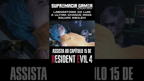 Resident Evil 4 Remake - Capítulo 15 Short: A Última Chance para Salvar Ashley!