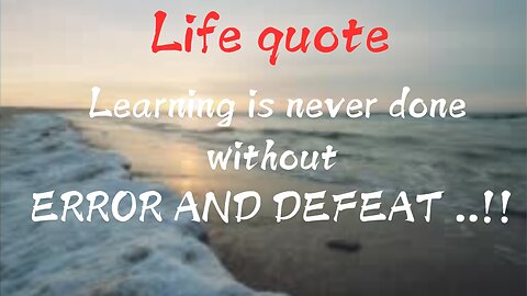 life quote learnings of life for success better results life made strong overcome defeat