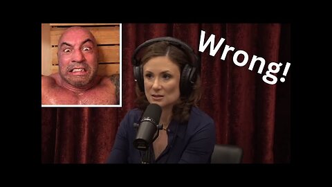 Joe Rogan is wrong!