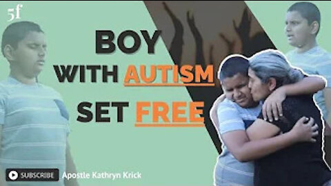 BOY WITH AUTISM SET FREE