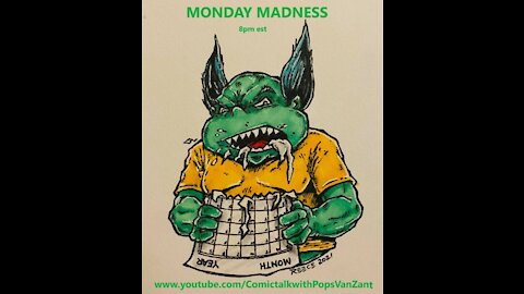 Monday Madness 2-15-21