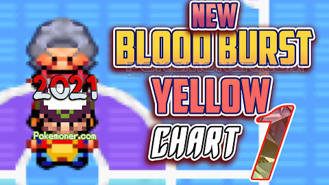 New Pokemon Blood Burst Yellow chart 1 - GBA Hack ROM, The new series of this game is beginning!