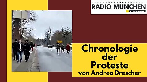 Chronologie der Proteste@Radio München🙈🐑🐑🐑 COV ID1984