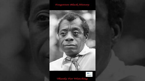 James Baldwin | Forgotten Black History