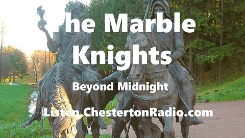 The Marble Knights - Beyond Midnight - South Africa