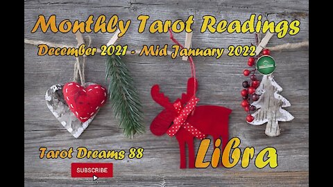 $#Libra #December #2021 Mid January Tarot Card Reading | #Tarot Horoscope | Major *Predictions