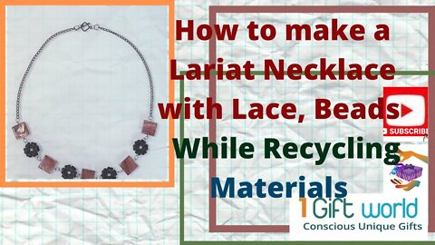 How to make quickly a necklace with glass beads & lace flowers with re-cycled materials