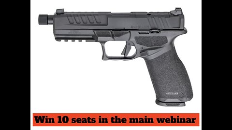 SPRINGFIELD ECHELON 9MM MINI #1 FOR 10 SEATS IN THE MAIN WEBINAR