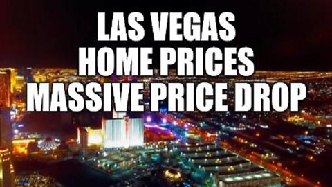 LAS VEGAS HOME PRICES BEGIN DROPPING, BIG DECLINES AS HOUSING BUBBLE FALLOUT ACCELERATES