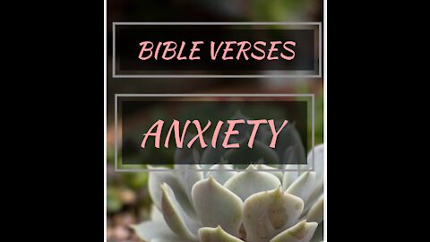 6 Bible verses for anxiety PART 7//scriptures for anxiety and fear//Bible anxiety and worry